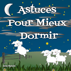 audiolivre astuces pour mieux dormir